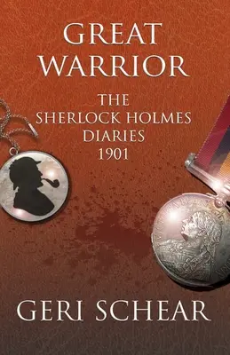 Velký bojovník: Deníky Sherlocka Holmese 1901 - Great Warrior: The Sherlock Holmes Diaries 1901