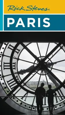 Rick Steves Paříž - Rick Steves Paris