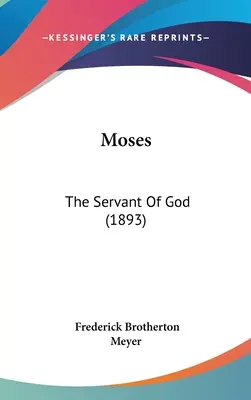 Mojžíš: Služebník Boží - Moses: The Servant Of God