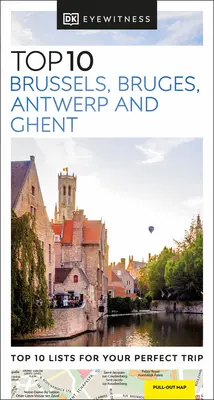 DK Eyewitness Top 10 Brusel, Bruggy, Antverpy a Gent - DK Eyewitness Top 10 Brussels, Bruges, Antwerp and Ghent
