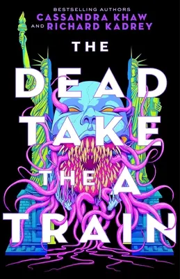 Mrtví jedou vlakem A - Dead Take the A Train