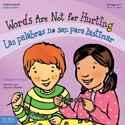 Slova nejsou od toho, aby ubližovala / Las Palabras No Son Para Lastimar - Words Are Not for Hurting / Las Palabras No Son Para Lastimar