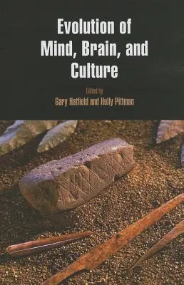 Evoluce mysli, mozku a kultury - Evolution of Mind, Brain, and Culture