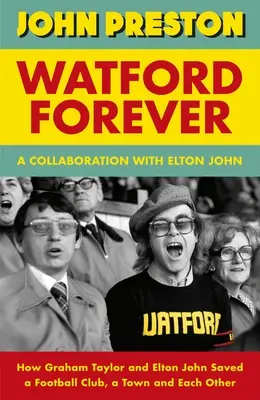 Watford navždy - Watford Forever