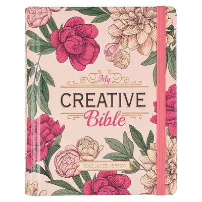 Bible svatá KJV, Moje kreativní bible, tvrdá kůže - stužka s popisovačem, verze krále Jakuba, růžový potisk s květinami - KJV Holy Bible, My Creative Bible, Faux Leather Hardcover - Ribbon Marker, King James Version, Pink Printed Floral