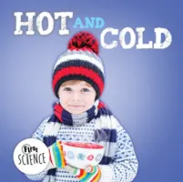 Horké a studené - Hot and Cold