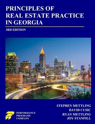 Zásady realitní praxe v Gruzii: Vydání třetí - Principles of Real Estate Practice in Georgia: 3rd Edition