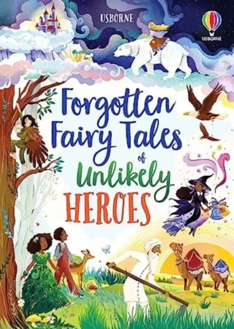 Zapomenuté pohádky o nepravděpodobných hrdinech - Forgotten Fairy Tales of Unlikely Heroes