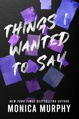 Věci, které jsem chtěl říct - Things I Wanted to Say