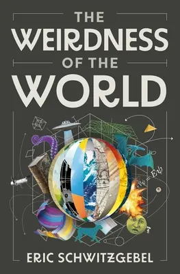 Podivnosti světa - The Weirdness of the World
