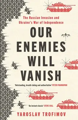 Naši nepřátelé zmizí - Our Enemies will Vanish