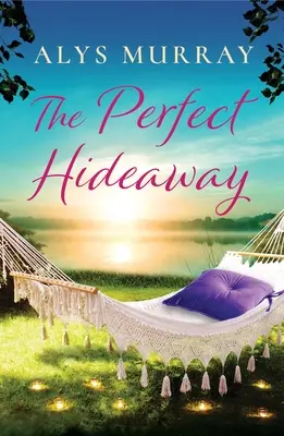 Dokonalý úkryt - The Perfect Hideaway