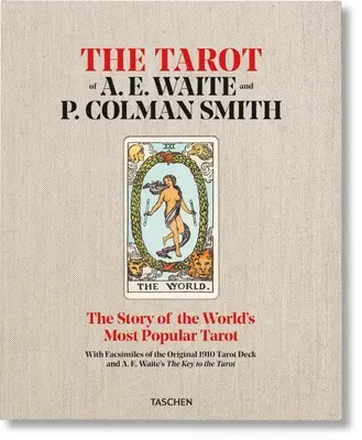 Tarot A. E. Waitea a P. Colmana Smithe - The Tarot of A. E. Waite and P. Colman Smith