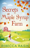 Tajemství na farmě s javorovým sirupem - Secrets At Maple Syrup Farm