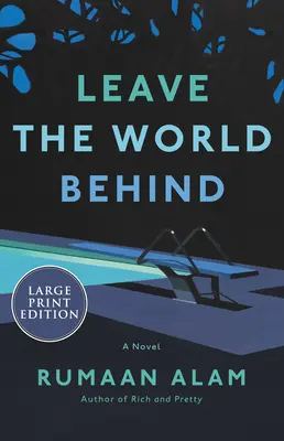 Nechat svět za sebou - Leave the World Behind