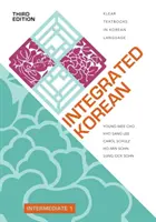 Integrovaná korejština: Intermediate 1, Third Edition - Integrated Korean: Intermediate 1, Third Edition
