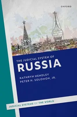 Soudní systém Ruska - The Judicial System of Russia