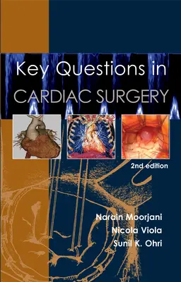 Klíčové otázky v kardiochirurgii - Key Questions in Cardiac Surgery