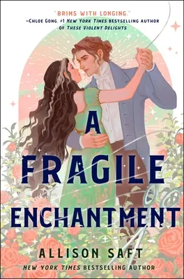 Křehké kouzlo - A Fragile Enchantment