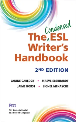 Zkrácená příručka pro spisovatele ESL, 2. vyd. - The Condensed ESL Writer's Handbook, 2nd Ed.