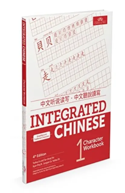 Integrovaná čínština 1. úroveň - Cvičebnice znaků - Integrated Chinese Level 1 - Character Workbook