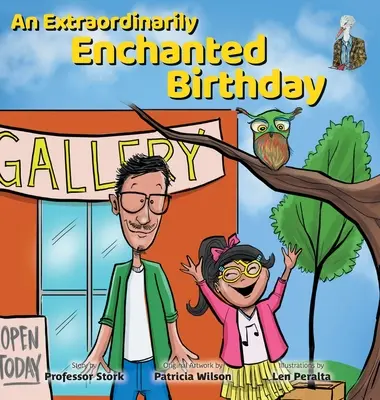 Mimořádně kouzelné narozeniny - An Extraordinarily Enchanted Birthday
