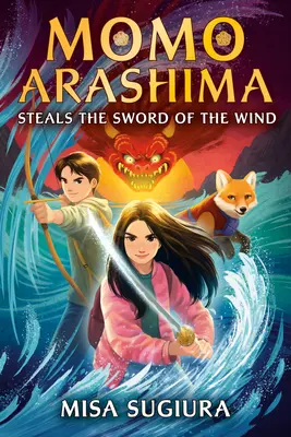 Momo Arašima ukradl meč větru - Momo Arashima Steals the Sword of the Wind