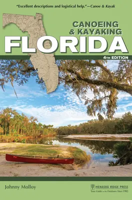 Kanoistika a kajakářství na Floridě - Canoeing & Kayaking Florida