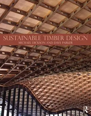 Udržitelný design dřeva - Sustainable Timber Design