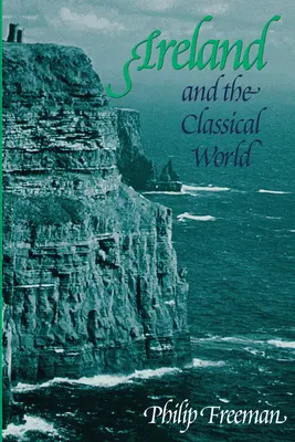 Irsko a klasický svět - Ireland and the Classical World