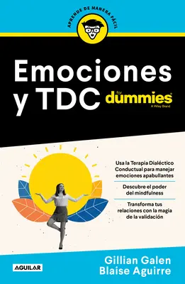 Emociones Y Tdc Para Dummies / Dbt pro hlupáky - Emociones Y Tdc Para Dummies / Dbt for Dummies