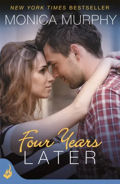 O čtyři roky později: Týdenní přítelkyně, kniha 4 - Four Years Later: One Week Girlfriend Book 4