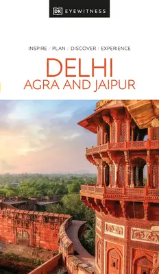Dillí, Ágra a Džajpur - Delhi, Agra and Jaipur