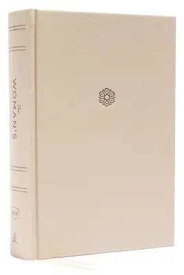 The Nkjv, Woman's Study Bible, Cloth over Board, Cream, Full-Color, Indexed: Přijímání Boží pravdy pro rovnováhu, naději a proměnu. - The Nkjv, Woman's Study Bible, Cloth Over Board, Cream, Full-Color, Indexed: Receiving God's Truth for Balance, Hope, and Transformation