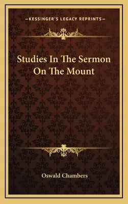 Studie o kázání na hoře - Studies In The Sermon On The Mount