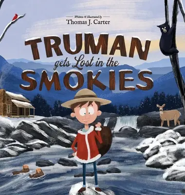 Truman se ztratí v pohoří Smokies - Truman Gets Lost in the Smokies
