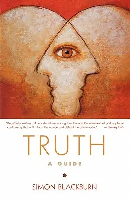 Pravda: Průvodce - Truth: A Guide