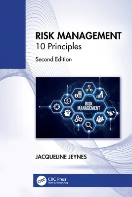 Řízení rizik: 10 zásad - Risk Management: 10 Principles