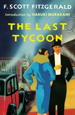 Poslední magnát: Nedokončený román - The Last Tycoon: An Unfinished Novel