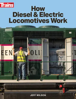 Jak fungují dieselové a elektrické lokomotivy - How Diesel and Electric Locomotives Work