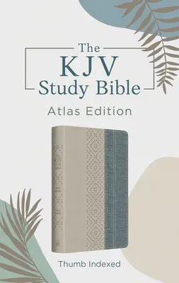 Studijní bible KJV: [Taupe & Denim Crosshatch]. - The KJV Study Bible: Atlas Edition, Thumb Indexed [Taupe & Denim Crosshatch]