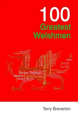 100 největších Velšanů - 100 Greatest Welshmen