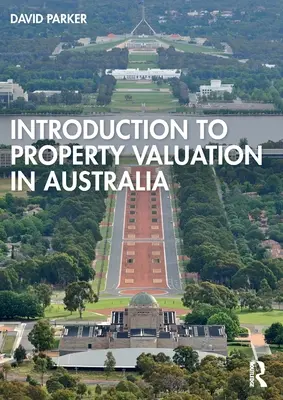 Úvod do oceňování nemovitostí v Austrálii - Introduction to Property Valuation in Australia