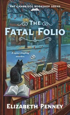 Osudový list: Série Cambridgeského knihkupectví - The Fatal Folio: The Cambridge Bookshop Series