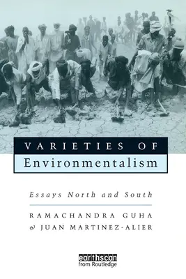 Odrůdy environmentalismu: Eseje ze severu a jihu - Varieties of Environmentalism: Essays North and South