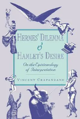Hermovo dilema a Hamletova touha - Hermes' Dilemma and Hamlet's Desire