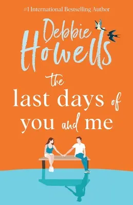 Poslední dny tebe a mě - The Last Days of You and Me