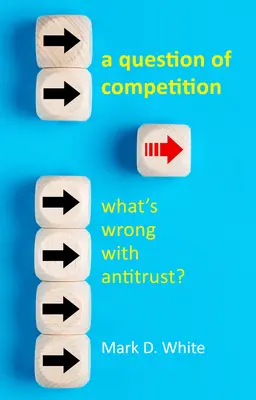 Práva versus antimonopolní zákon: Zpochybnění etiky soutěžního práva - Rights Versus Antitrust: Challenging the Ethics of Competition Law