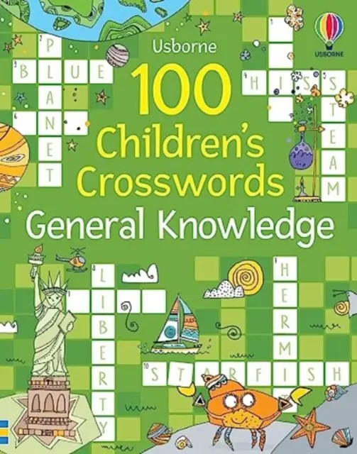 100 dětských křížovek: Obecné vědomosti - 100 Children's Crosswords: General Knowledge