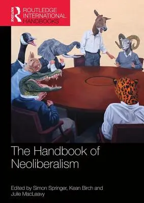 Příručka neoliberalismu - The Handbook of Neoliberalism